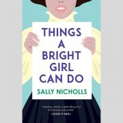 Things A Bright Girl Can Do brings 1914 England to life
